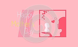 Happy mother`s day text. mini heart love sign. lady holding white child on her hand in the box line and leaf. silhouette style.