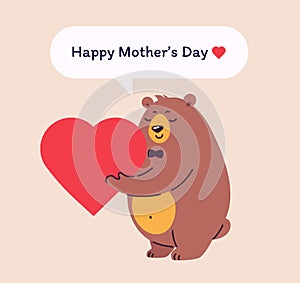 Happy mother`s day vector illustration - Sweet Teddy bear holds a heart as a gift of love, Happy Mothers Day text in a speech