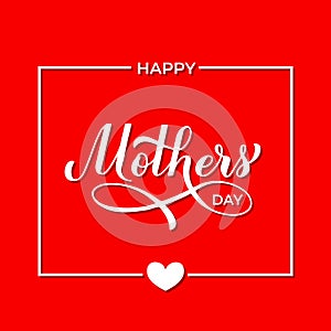 Happy Mothers Day banner. Vector template for typography poster, greeting card, banner, invitation, etc.