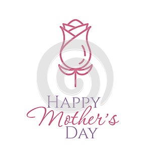 Happy Mothers Day card or banner with line pink rose with leaves isolated on white background.