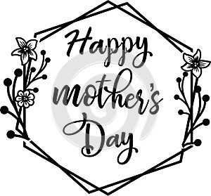 Happy Mothers Day in frame. vector