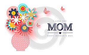 Happy Mothers day greeting card. Paper cut flowers and butterflies, holiday background. Vector illustration.