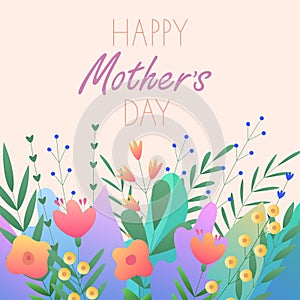 Happy Mothers Day.Greeting card.Vector illustration with flowers, twigs and beautiful text.