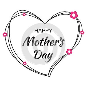 Happy Mothers Day hand drawn typographic lettering with black scribble heart on white background