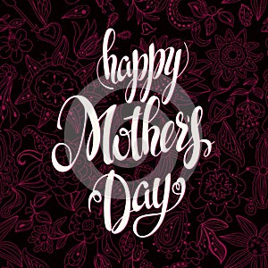 Happy Mothers Day Lettering,