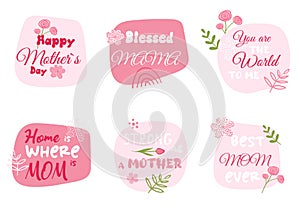 Happy Mothers Day Set. Best Mom ever Font. Spring pink greeting cards for Mommy Holiday. Stickers with quote for Mother