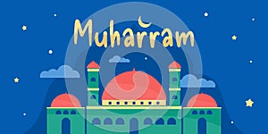 Happy muharram islamic new year banner with moon, star and big mosque for islamic background poster