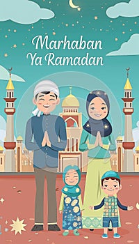 Happy muslim family in front of mosque with ramadan kareem and text Marhaban Ya Ramadan on the top photo