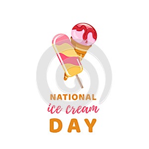 Happy National Ice Cream Day Poster.