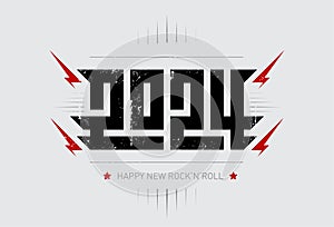 Happy New Rock\'n\'roll 2024 - music poster with stylized inscription. Cool print for t-shirt apparels wi