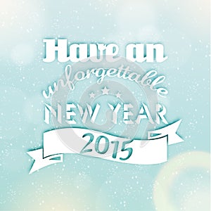 Happy New Year 2015 Season Greetings