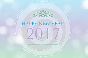 Happy New Year 2017 words on bokeh background