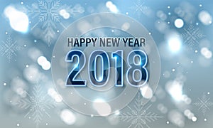 Happy New Year 2018 banner or greeting card with snowflakes and blurred glows.