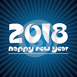 Happy new year 2018 on blue stripped background eps10