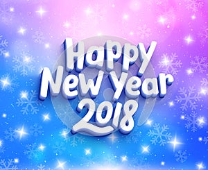 Happy New Year 2018 greeting card with typography