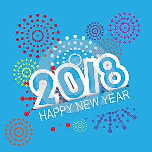 Happy new year 2018 Vector illustration of fireworks.