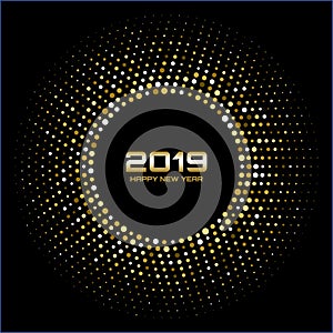 Happy New Year 2019. Gold bright disco lights. Halftone circle frame. Happy new year card background.