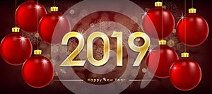 Happy New Year 2019 greeting card. New Year Winter banner with gold text and shiny balls. Red sparkling glitter bauble