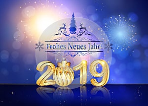 Happy New Year 2019 written in German - season`s greeting card