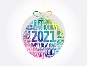 Happy New Year 2021, Christmas ball word cloud, holidays collage