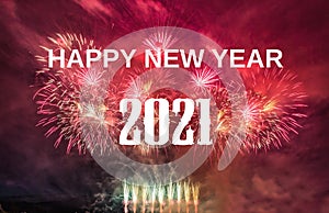 Happy new year 2021 with fireworks background