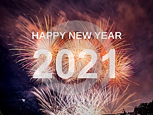 Happy new year 2021 with fireworks background