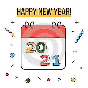 Happy new year 2021 greeting card. Colorful liner icons and confetti on white background. Calendar. Memphis geometric