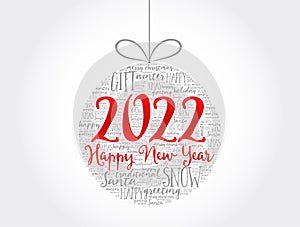 Happy New Year 2022, Christmas ball word cloud, holidays lettering collage