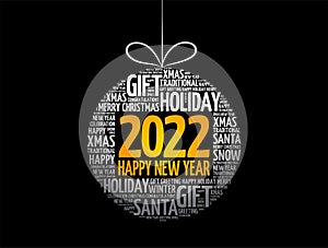 Happy New Year 2022, Christmas ball word cloud, holidays lettering collage