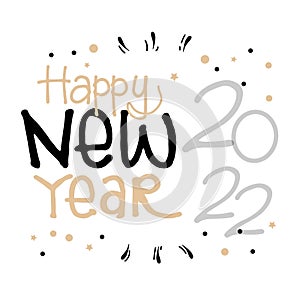 Happy new year 2022-hand drawn lettering on white background. festive background. doodle art for poster, banner, sticker, clipart,