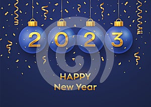 Happy New Year 2023. Hanging Blue Christmas bauble balls with realistic golden 3d numbers 2023 and glitter confetti. Greeting card