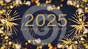 HAPPY NEW YEAR 2025 - Festive silvester New Year\'s Eve Party background greeting card - Golden fireworks dark black night