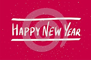 Happy New Year calligraphy phrase. White lettering text on red background.