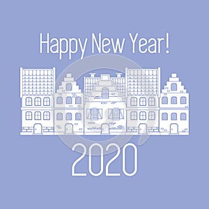 Happy New Year 2020 card. Vector houses. Festive