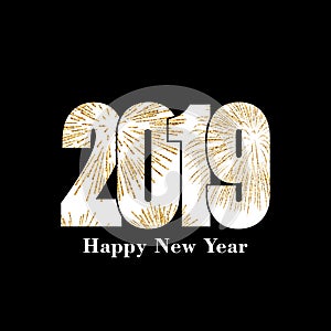 Happy new year card. White number 2019 with gold sparkles, isolated black background. Golden firework. Bright design for