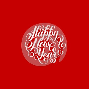 Happy New Year circle hand lettering logo congratulate inscription