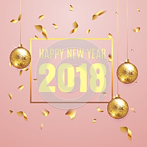 Happy New Year 2018 elegant pink background template with gold Christmas balls and confetti with a sparkle, text and shining