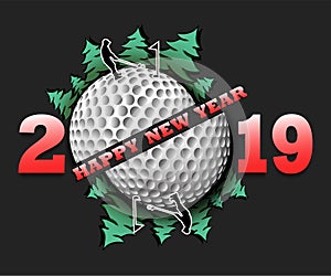 Happy new year 2019 and golf ball