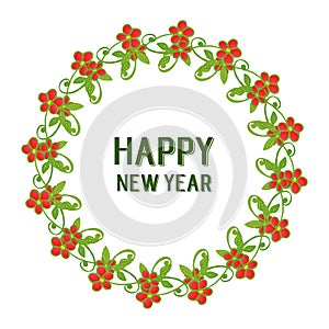 Happy new year greeting card celebration on white background, with art design of green leaf flower frame. Vector