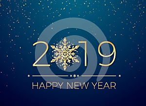 Happy New Year 2019. Greeting card text design. New Years banner with golden numbers and snowflake. Vector