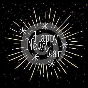 Happy New Year, holiday card with lettering and gold burst on black background