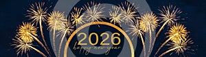 2026 Happy New Year holiday Greeting Card banner panorama - Golden semicircle with text and firework fireworks pyrotechnics on
