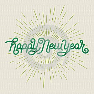 Happy New Year Lettering with burst rays. Holiday Vector Illustration. Lettering Composition And Light Rays Or Sunburst