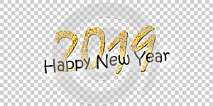 Happy New Year text. Bright gold number 2019 with sparkle, isolated white transparent background. Holiday golden glitter