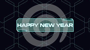 Happy New Year text on digital screen with HUD elements