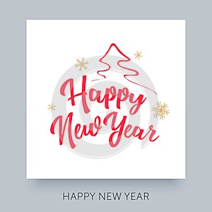 Happy New Year typography lettering. Cretaive greeting card design.