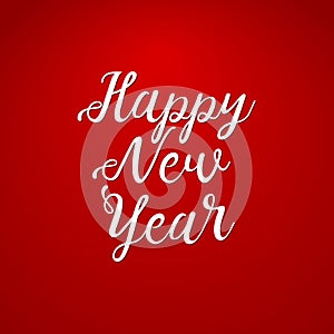 Happy New Year vector text Calligraphic drawn Lettering design card template. Creative typography for Holiday Greeting