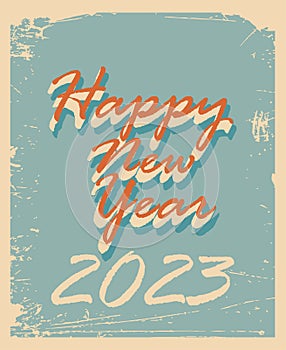 Happy New Year Vintage Grunge Card, removable grunge, vector card photo
