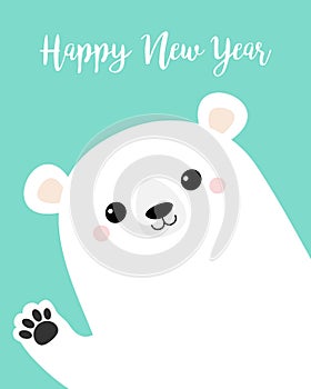 Happy New Year. White polar bear waving hand paw print. Cute cartoon funny kawaii baby character. Merry Christmas Greeting Card.