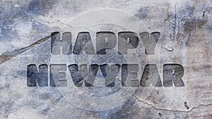 HAPPY NEWYEAR text engraved on concrete wall 3d animated.